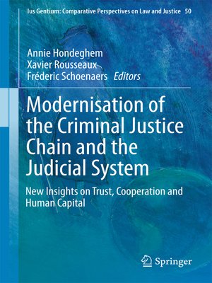 cover image of Modernisation of the Criminal Justice Chain and the Judicial System